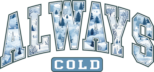 DTF Always Cold